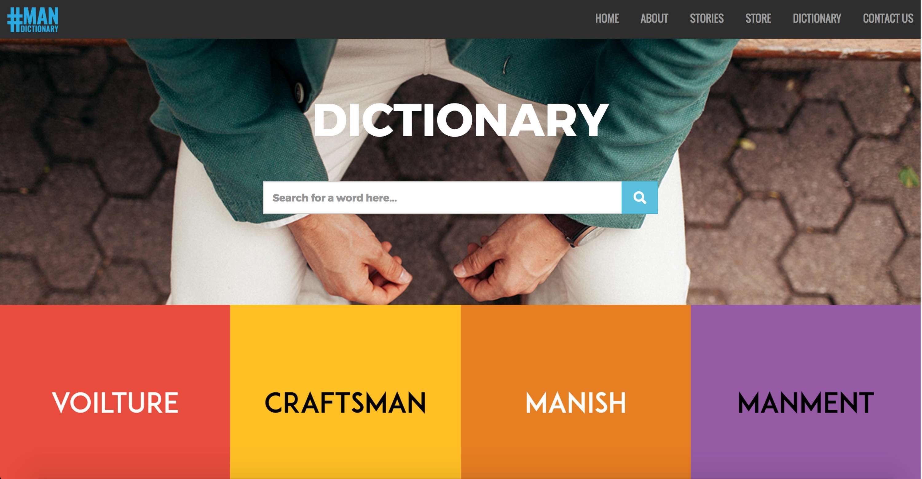 #MANDICTIONARY Digital Production Project by Vivien Khor