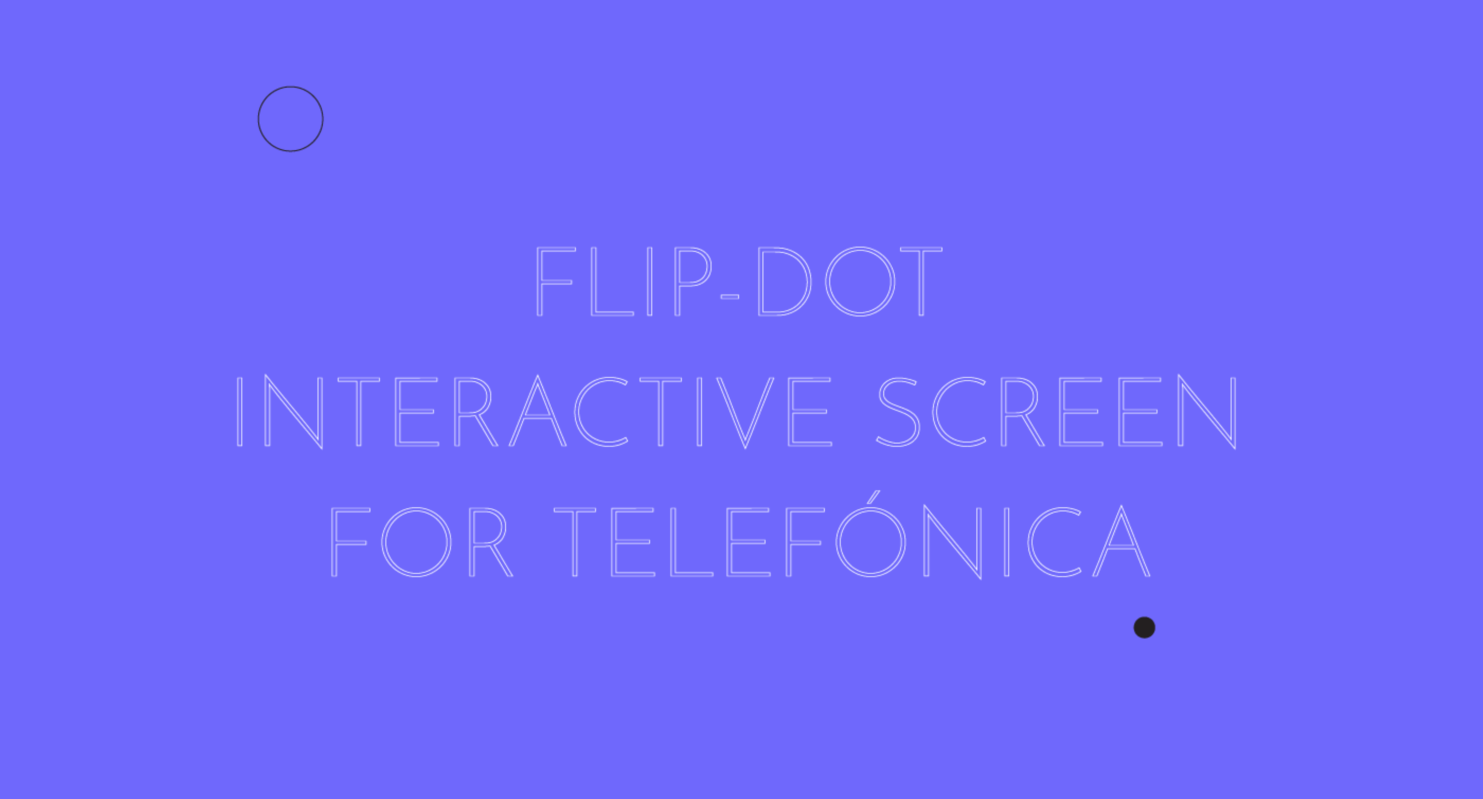 Flip-Dot Interactive Screen for Telefónica. Animations by Sergi Ros