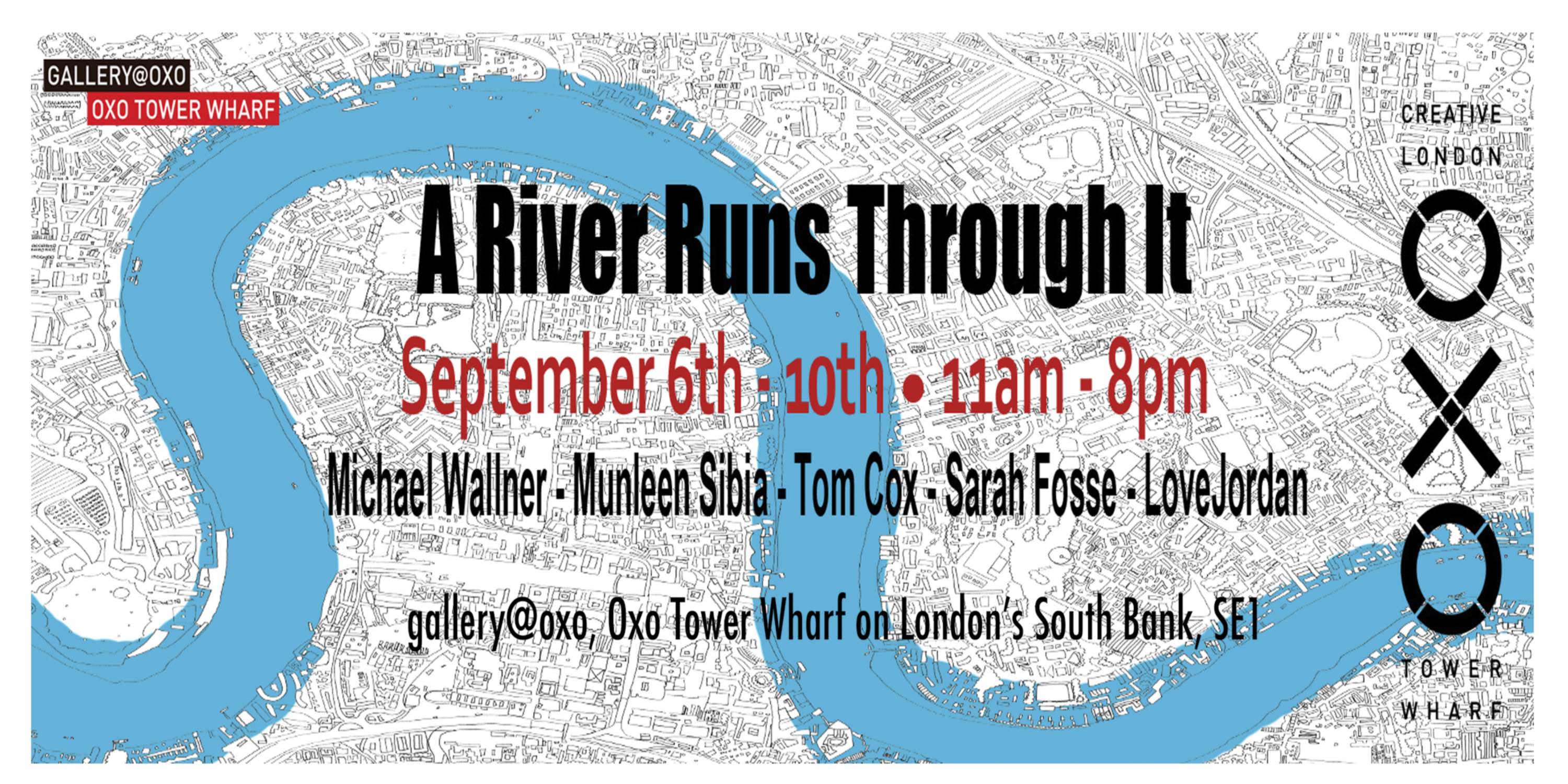 A River Runs Through It, gallery@oxo, September 6-10 by Urban  Soup