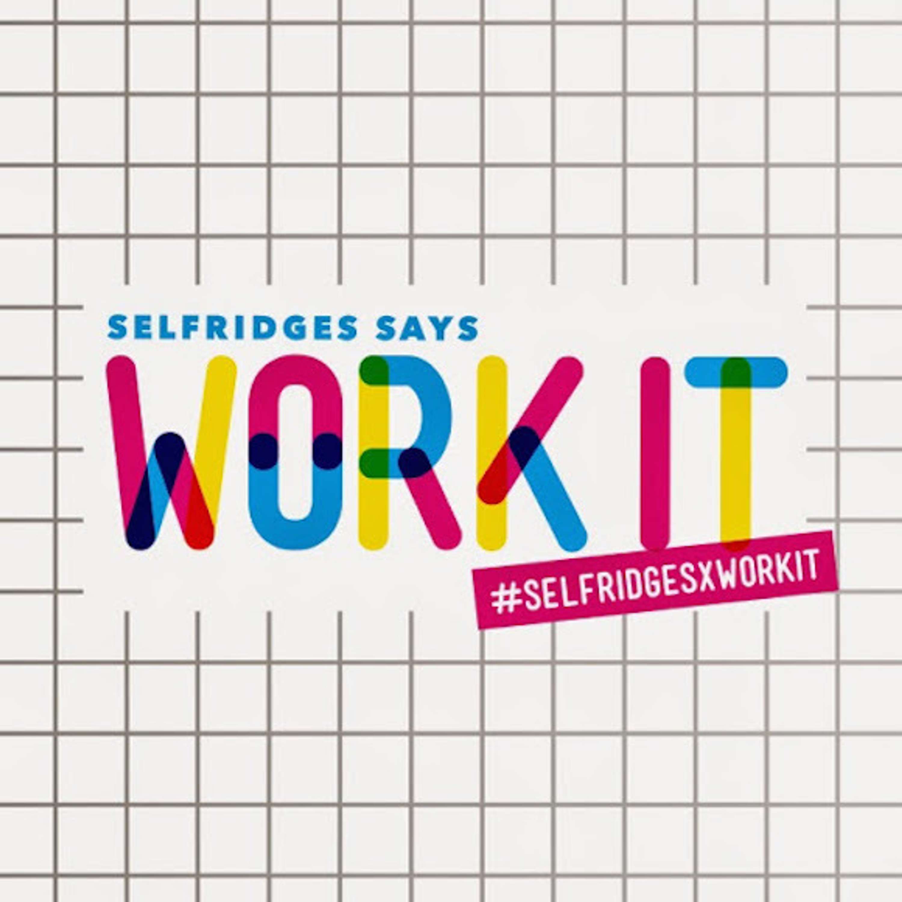 Selfridges Work It by DOLCE