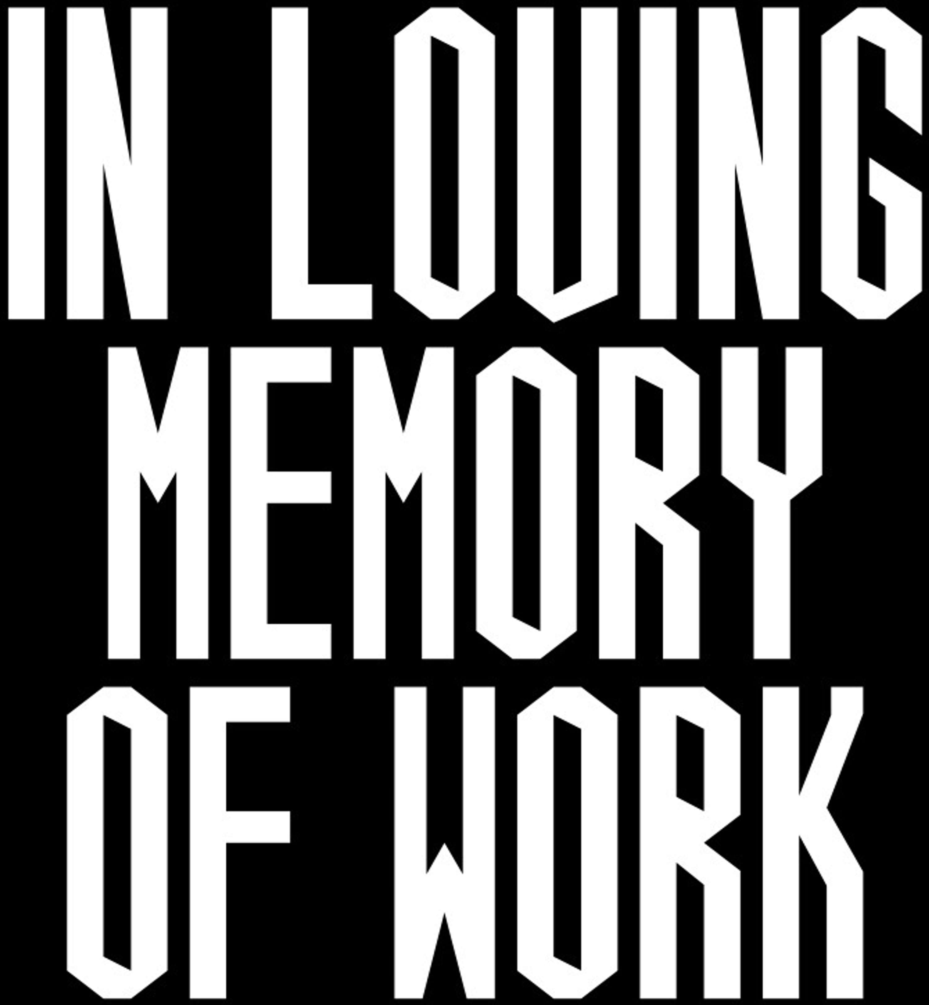 In loving memory of work by Craig Oldham