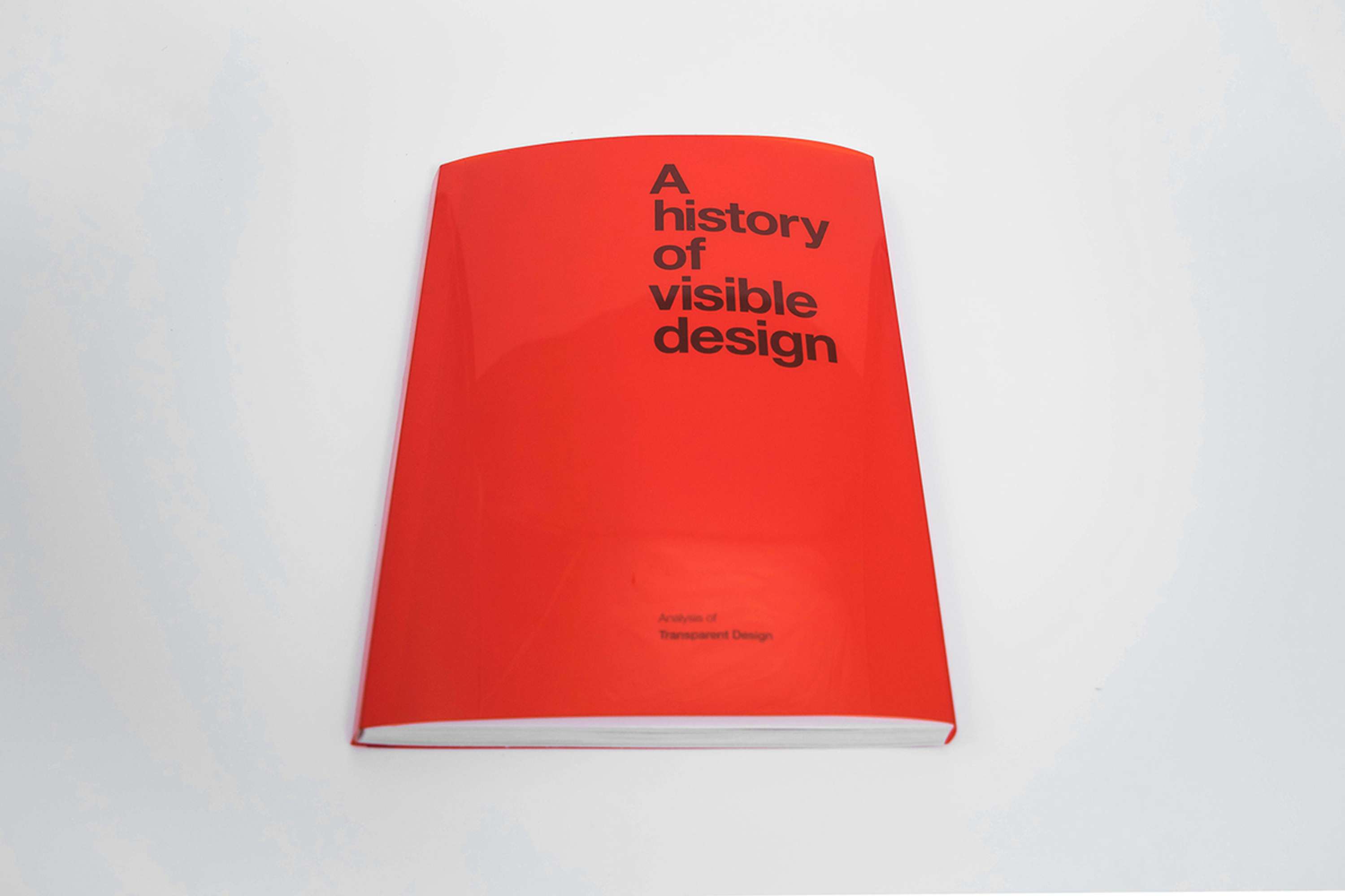 A History of Invisible Design by Amy-Jennifer Parslow