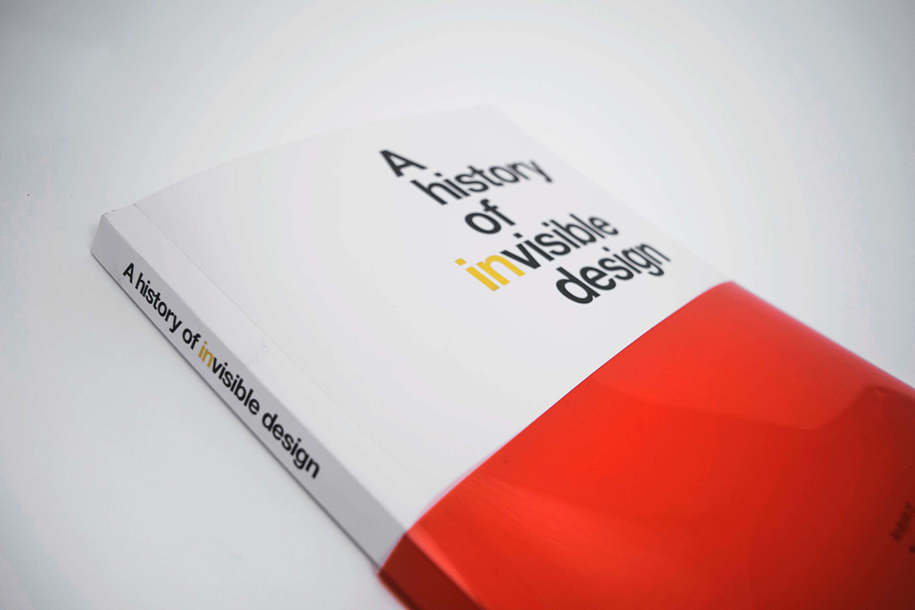 A History of Invisible Design by Amy-Jennifer Parslow
