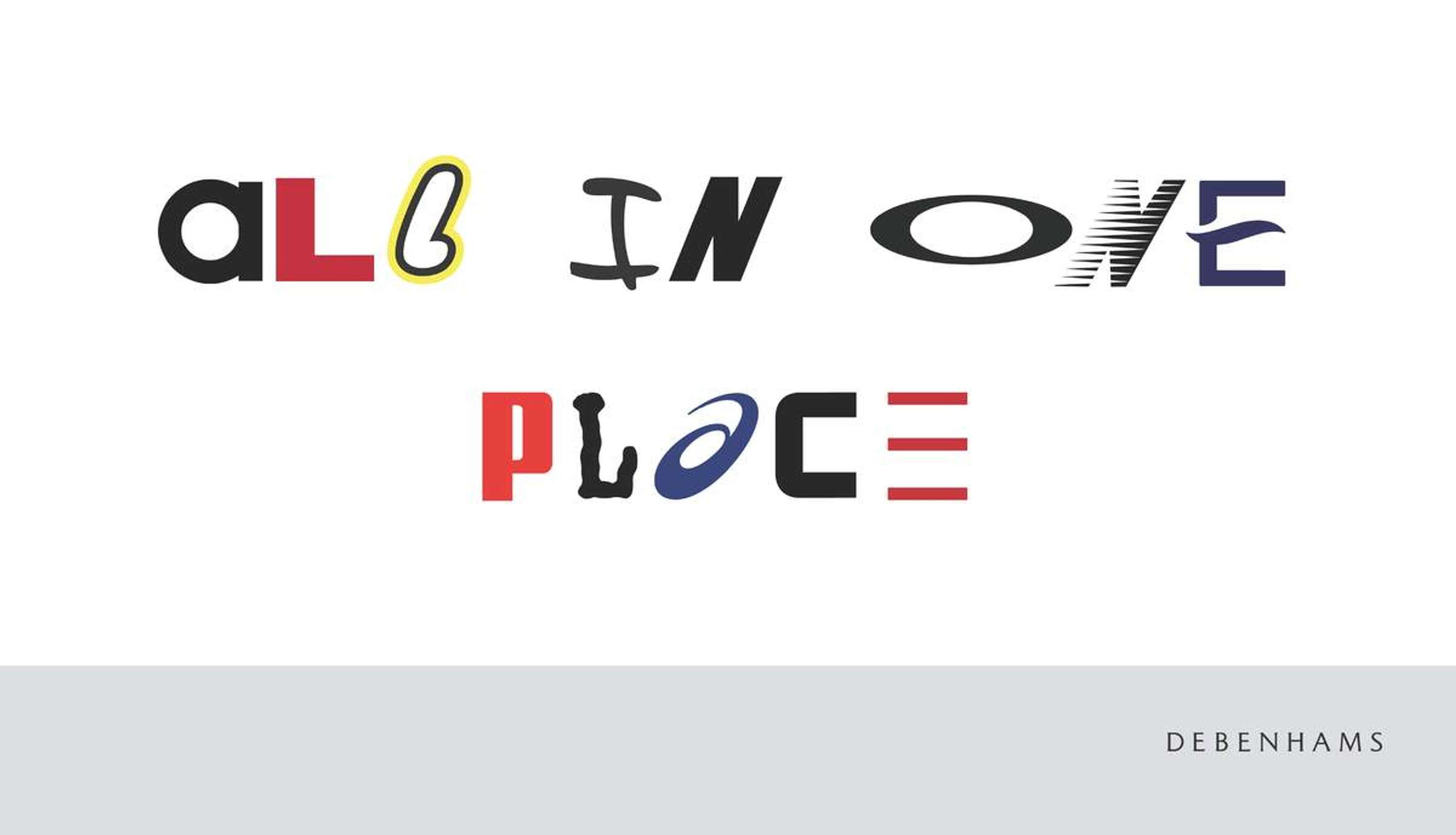 Debenhams - All in one place by Oliver Bignall