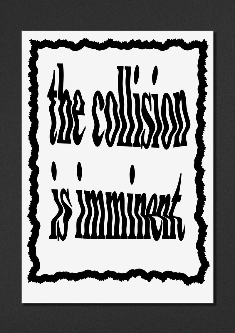 The Collision is Imminent by Justinas Vilutis