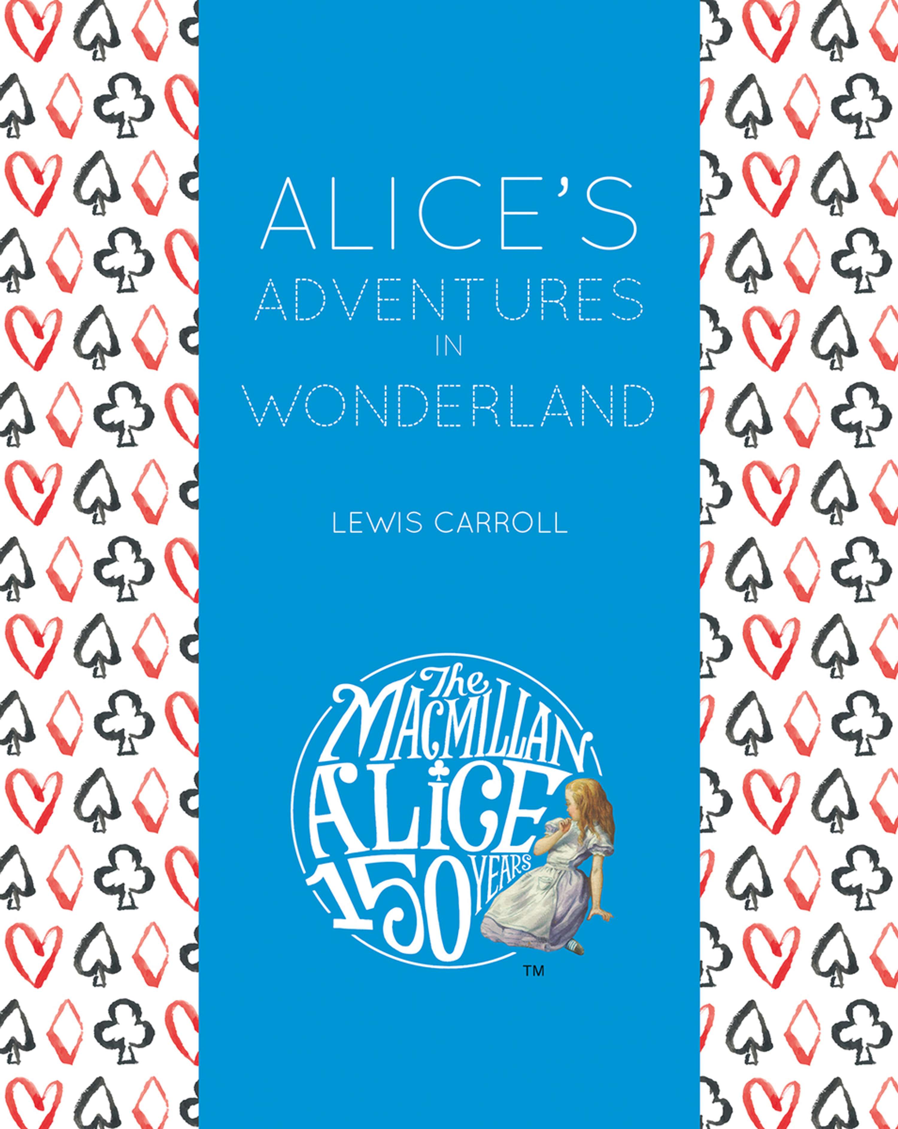 Alice's Adventures in Wonderland by Lauren Reeves