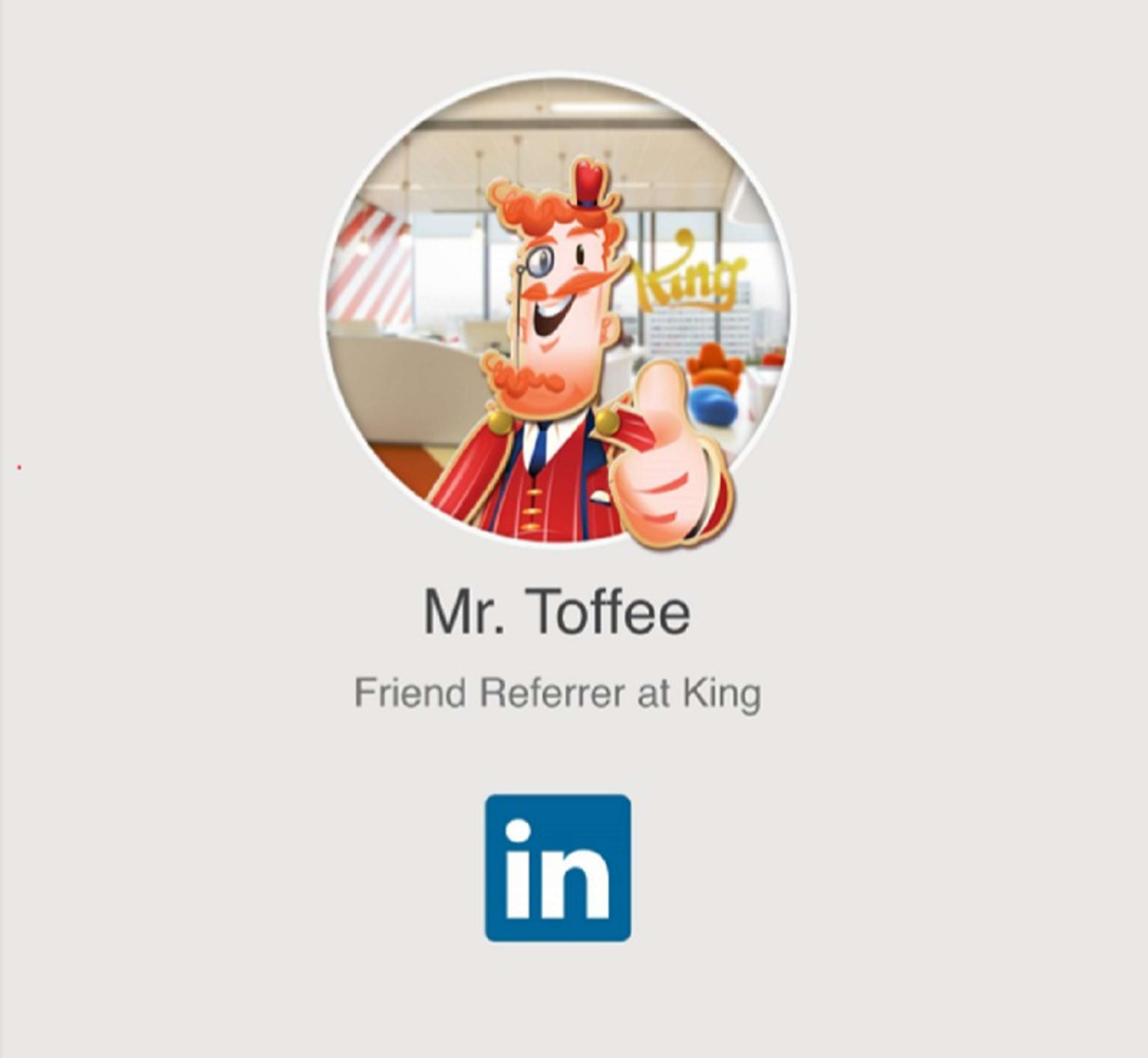 King - Mr Toffee joins LinkedIn by Amy Taylor