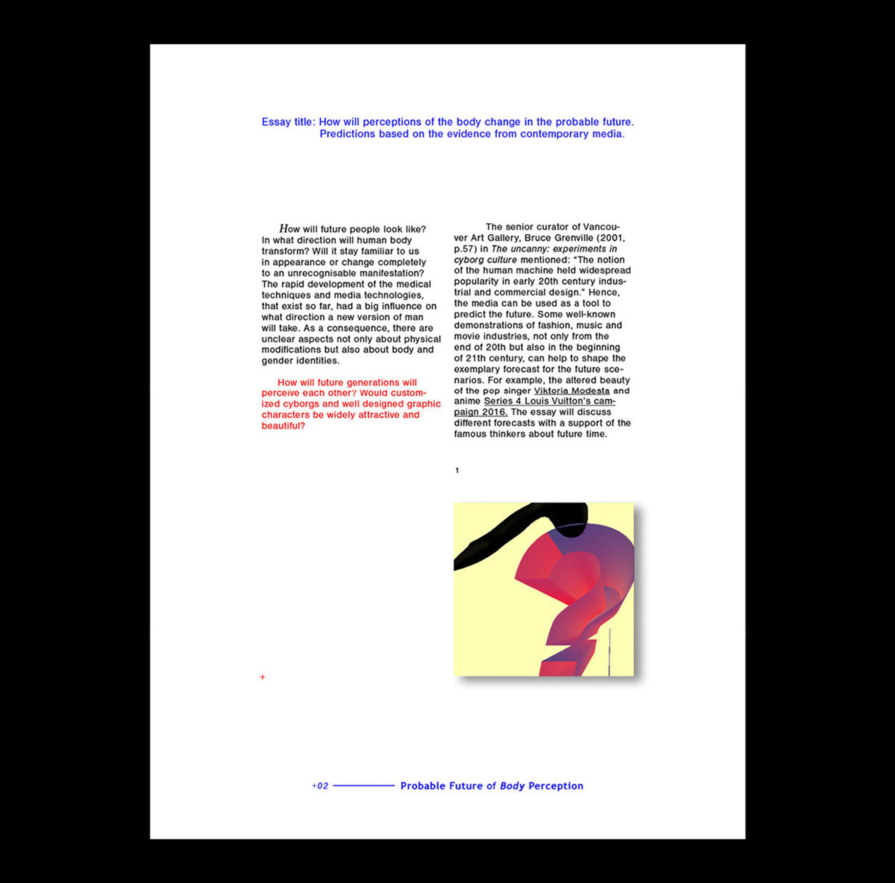Process Paper Essay Essay Printed In A Size On Cream Paper That Reminds The Colour Of The Skin Also London College Of Communication Gave Opportunity To Take Part In Diwali Essay In English also High School Memories Essay Future Body Perception Essay Exhibition The Dots Example Essay English