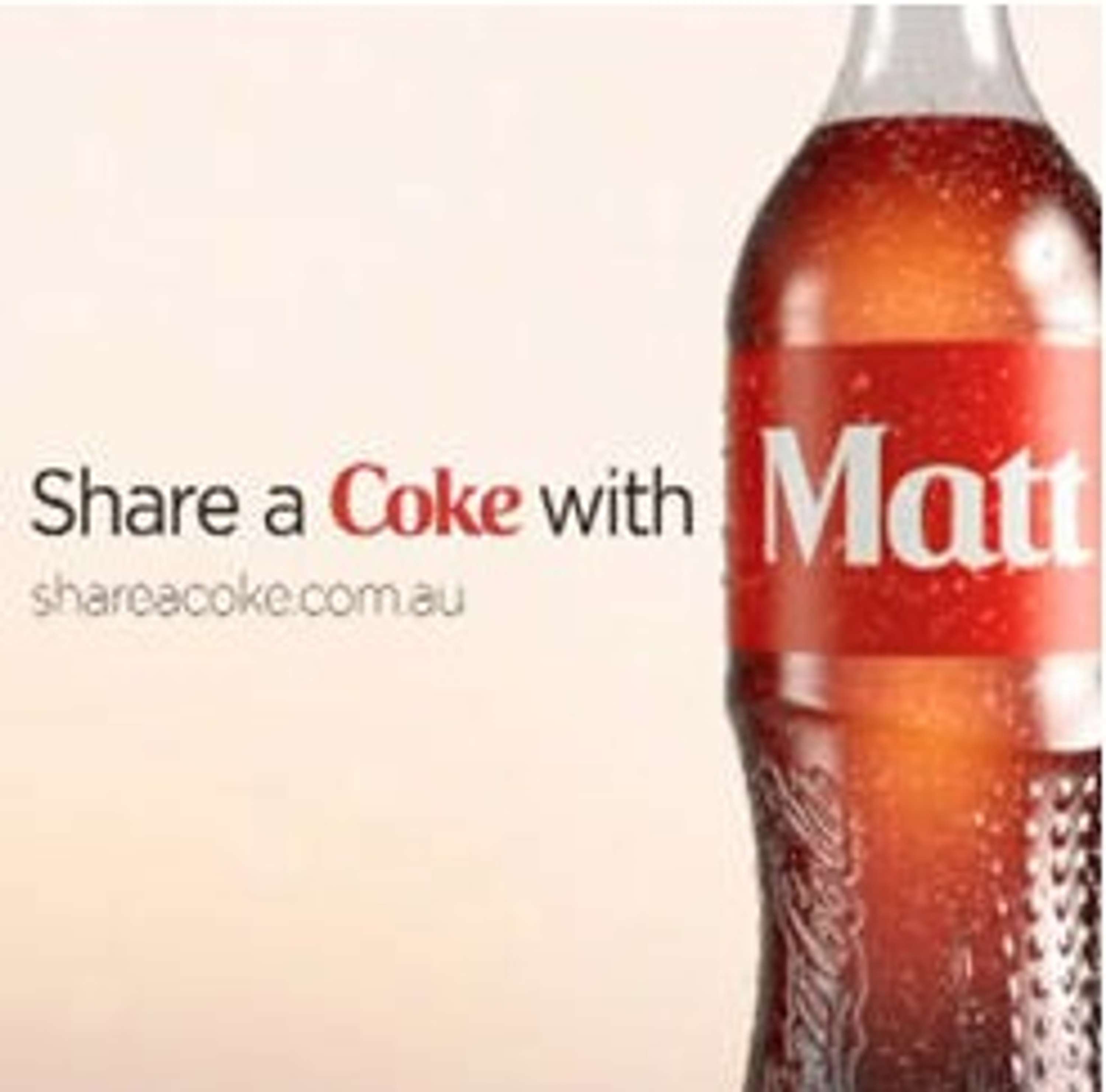 SHARE A COKE by Matt Batten