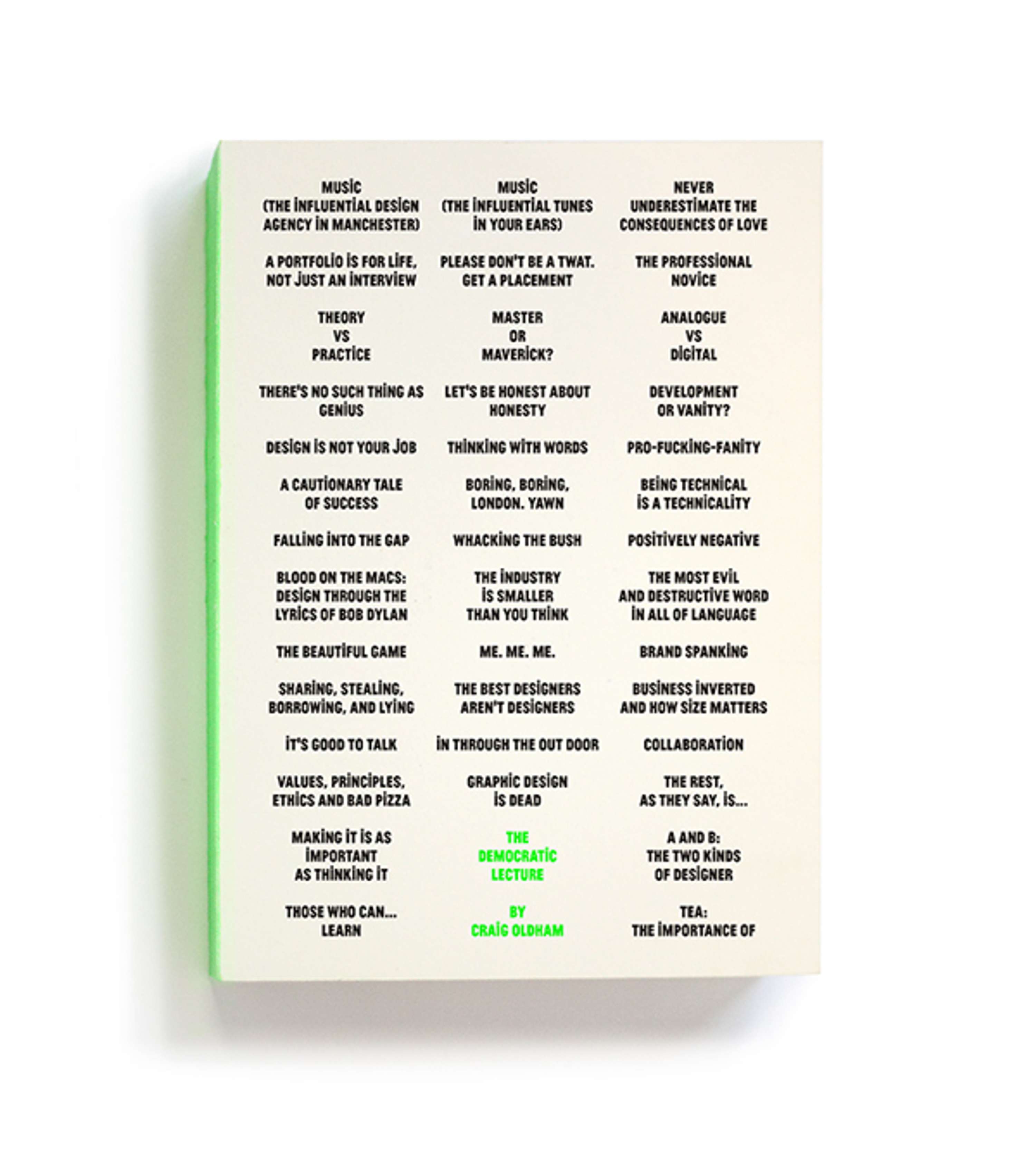 The Democratic Lecture by Craig Oldham