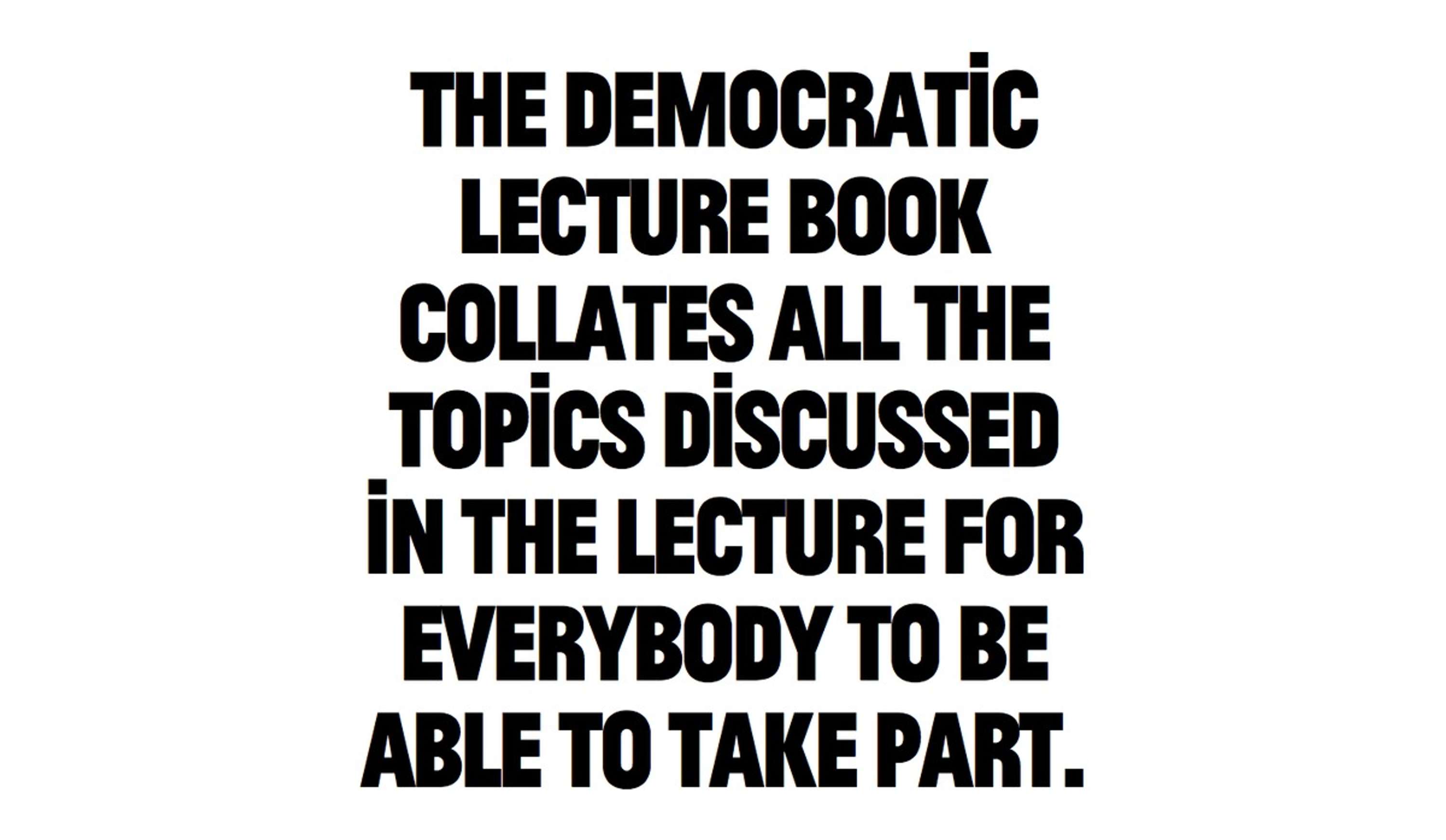 The Democratic Lecture by Craig Oldham