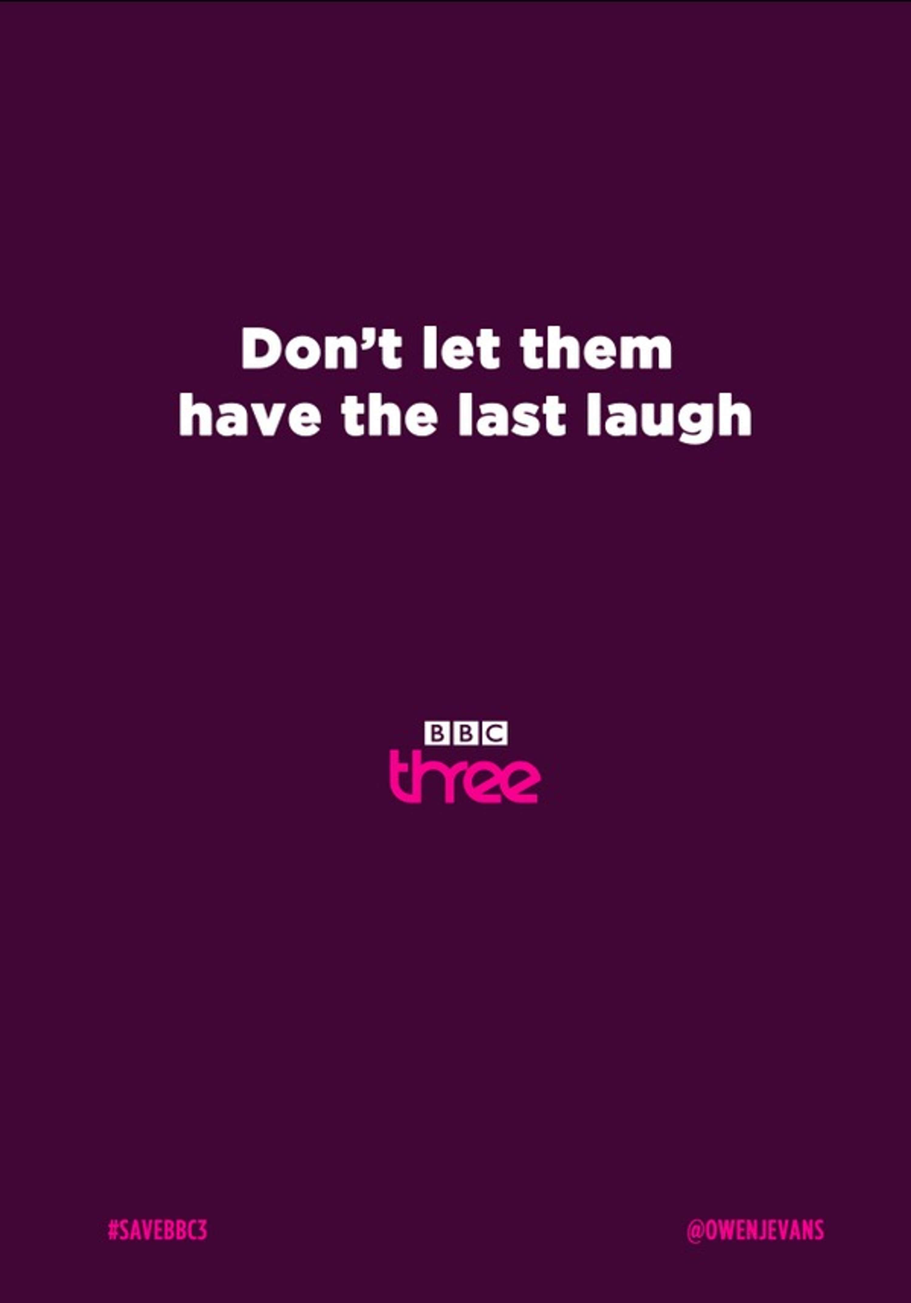 SAVE BBC3 CAMPAIGN by One Minute Briefs