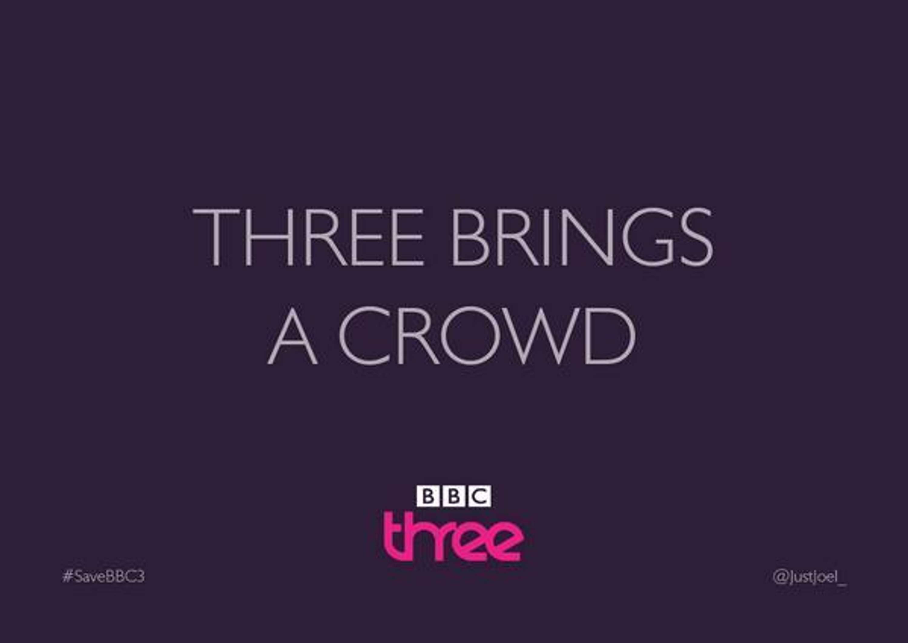 SAVE BBC3 CAMPAIGN by One Minute Briefs