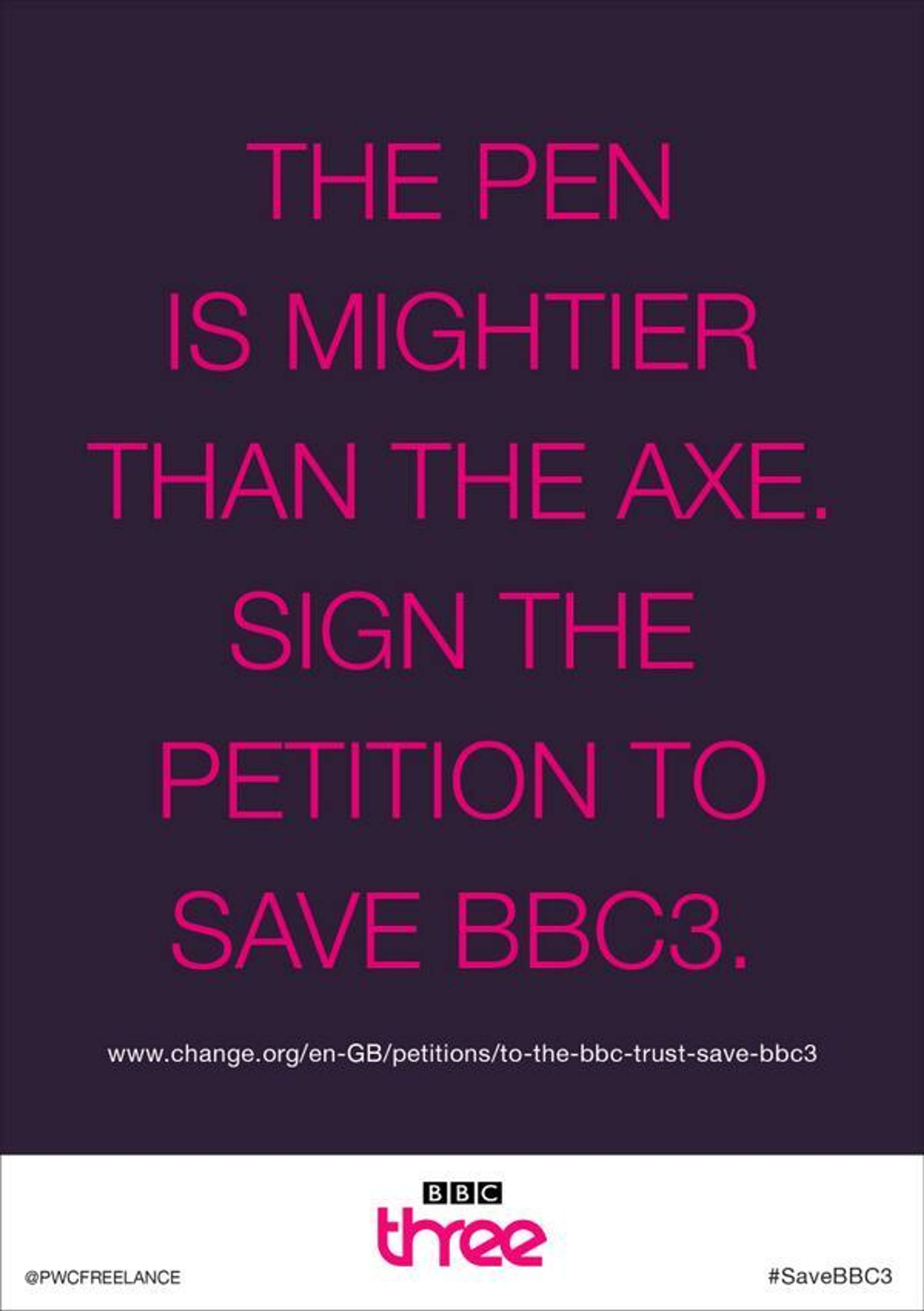 SAVE BBC3 CAMPAIGN by One Minute Briefs