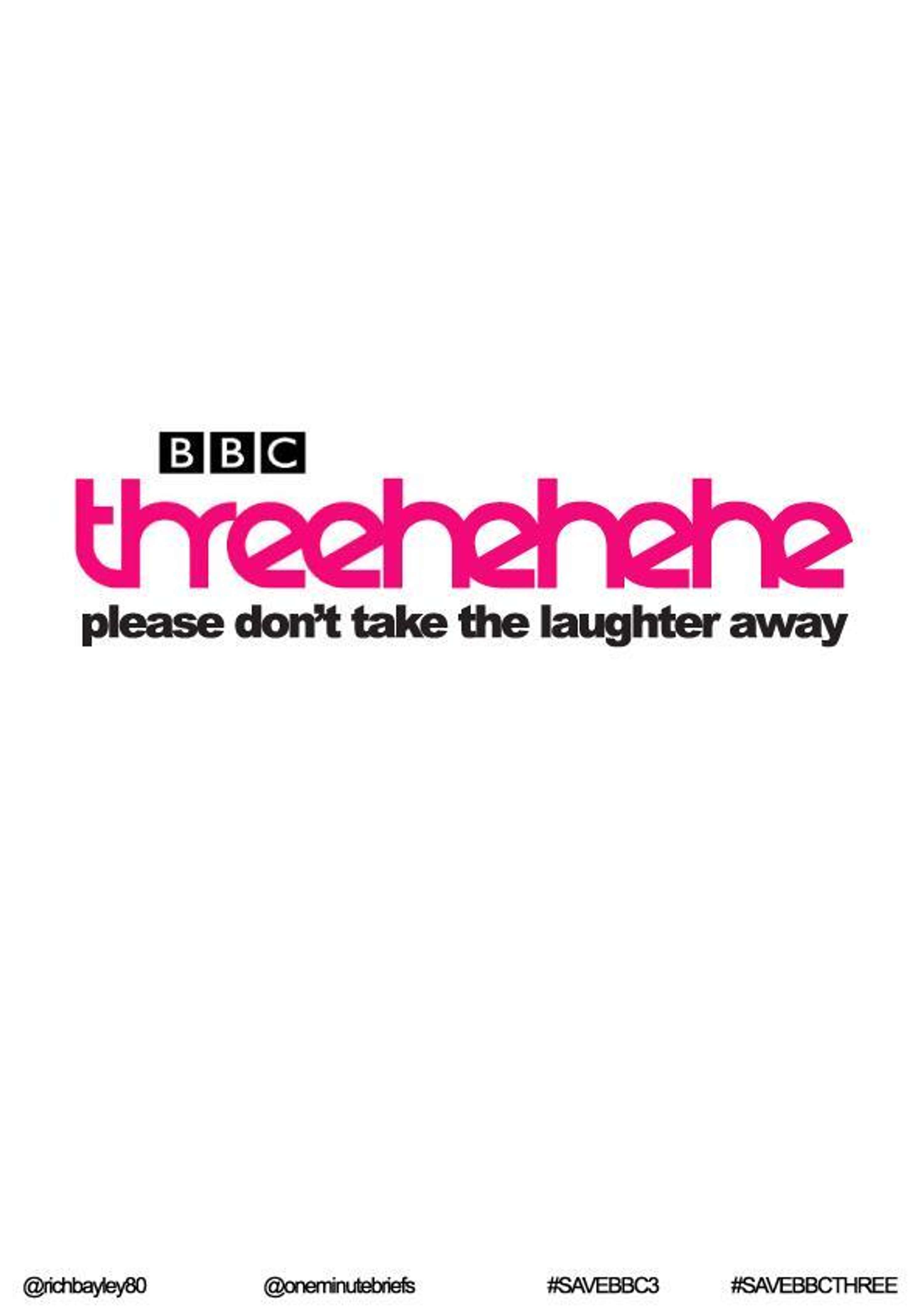 SAVE BBC3 CAMPAIGN by One Minute Briefs