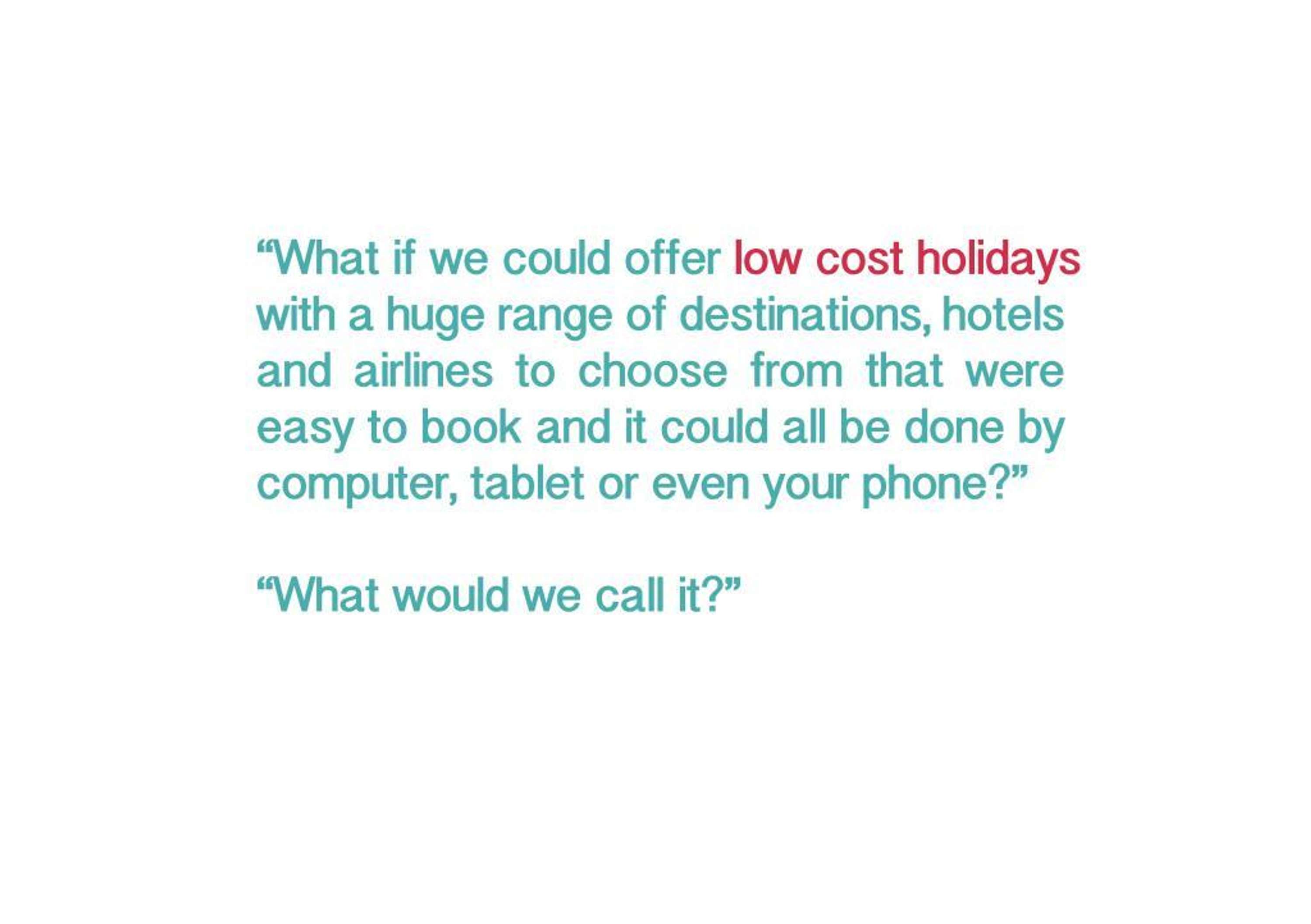 Advertise lowcostholidays.com by One Minute Briefs