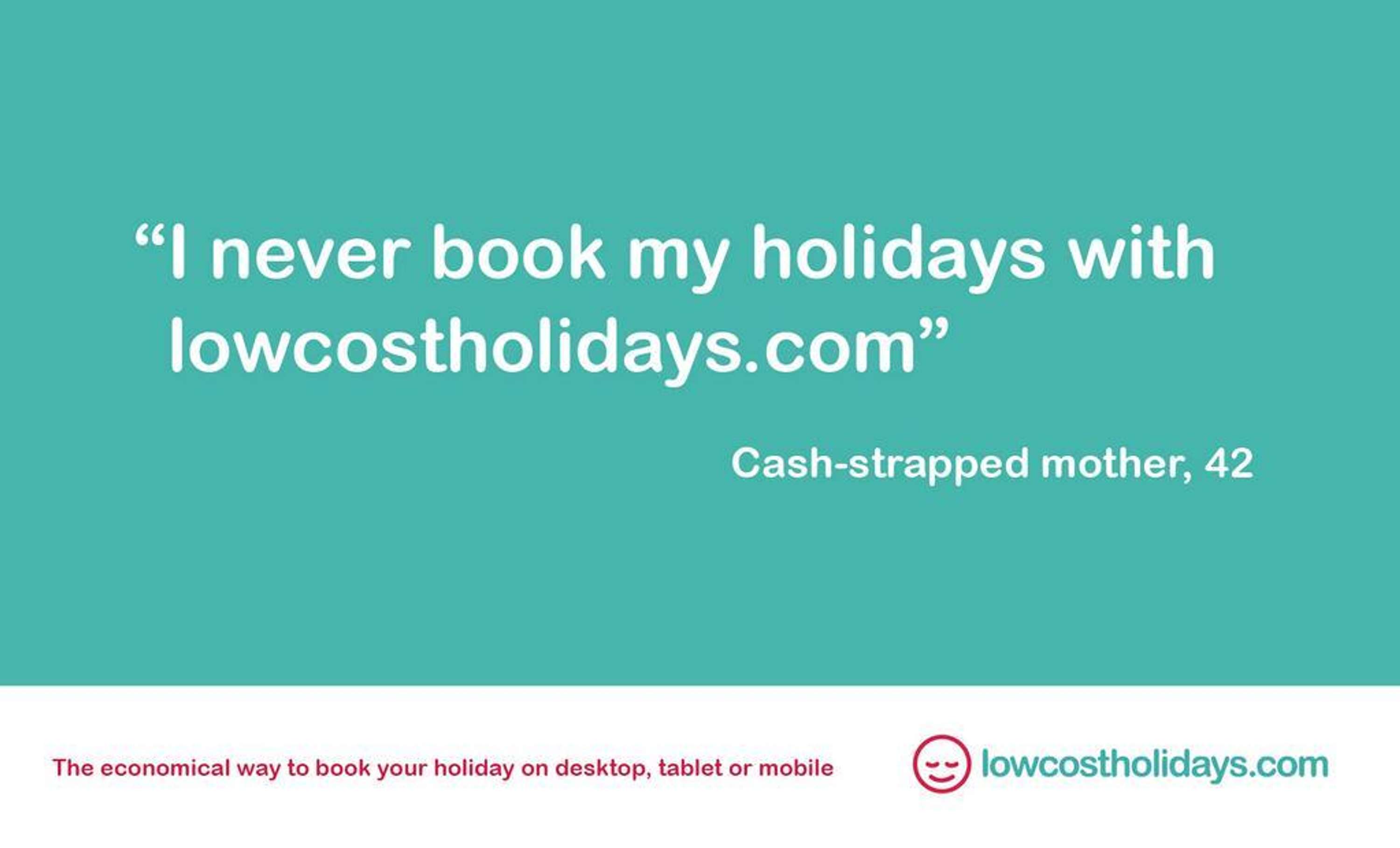 Advertise lowcostholidays.com by One Minute Briefs