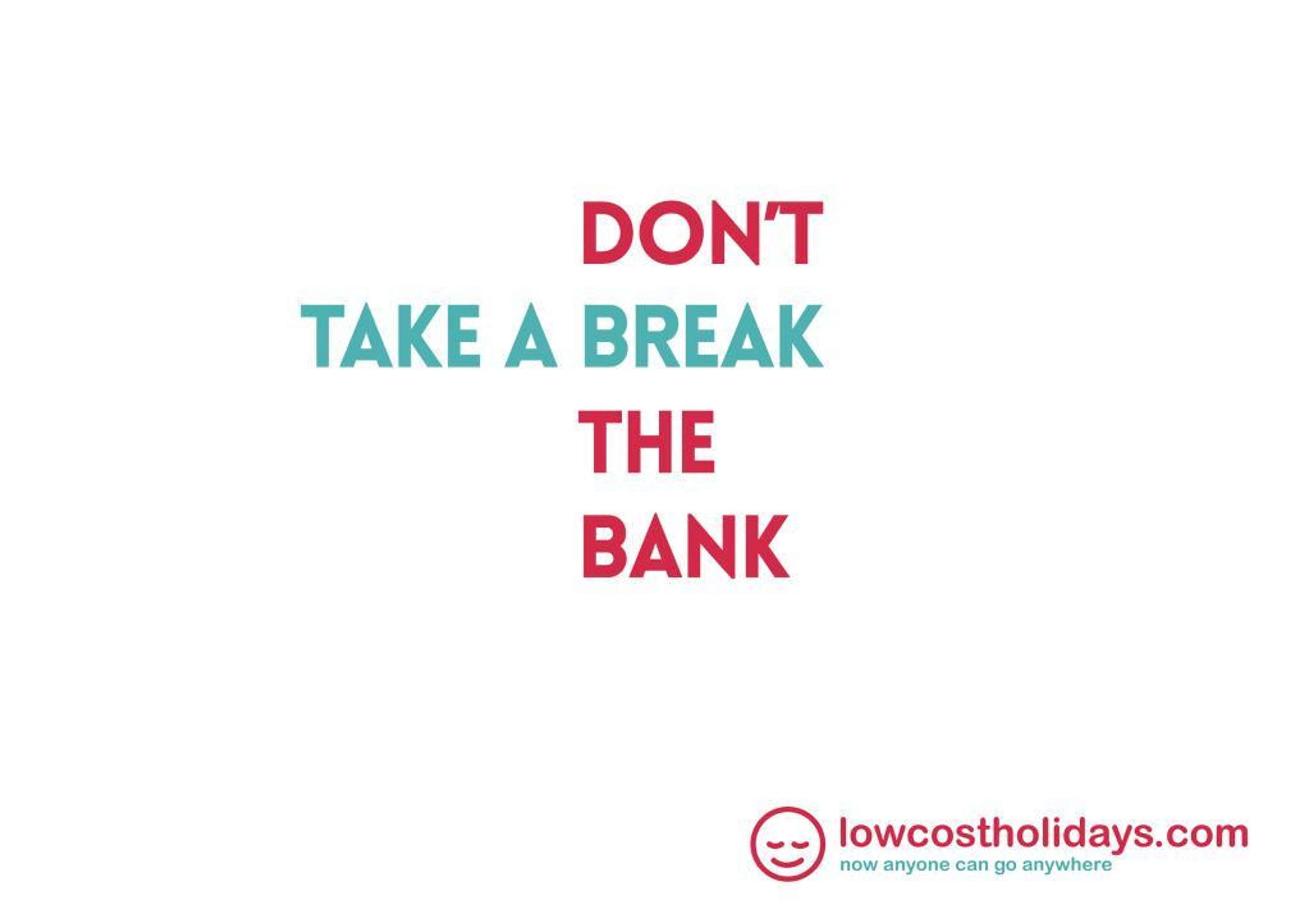 Advertise lowcostholidays.com by One Minute Briefs