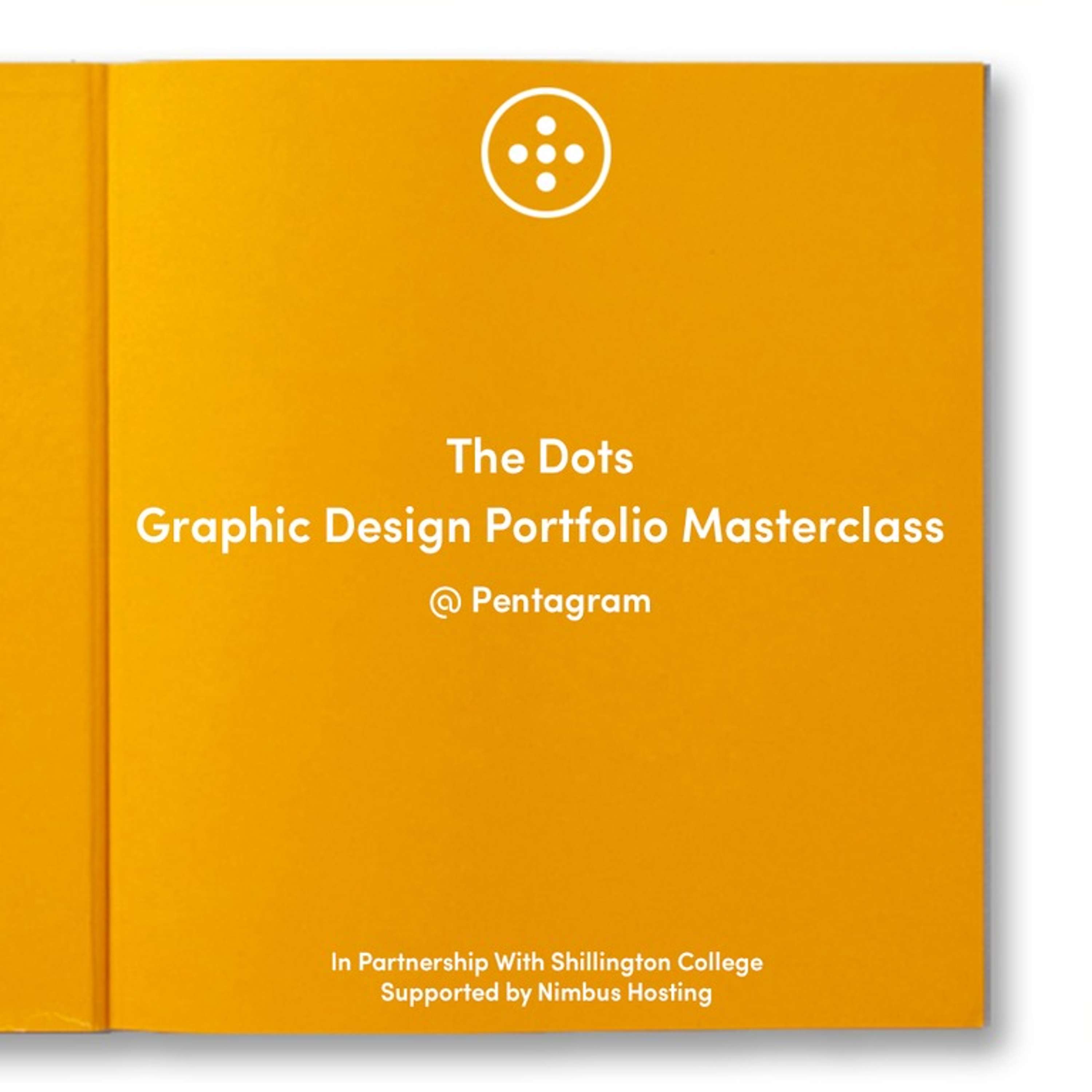 THE DOTS GRAPHIC DESIGN PORTFOLIO MASTERCLASS by Pentagram