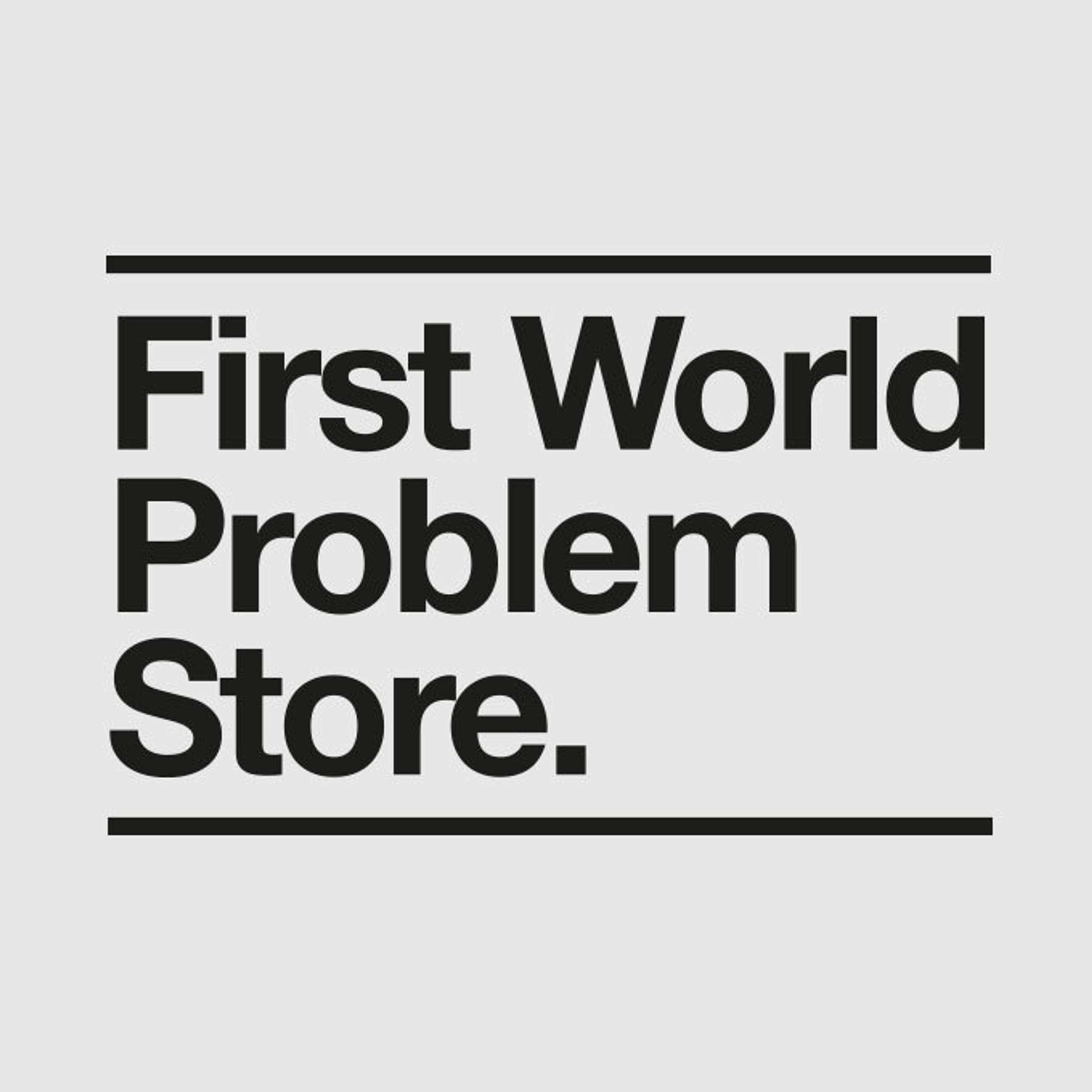 First World Problem Pills® by Dog and Pony Amsterdam